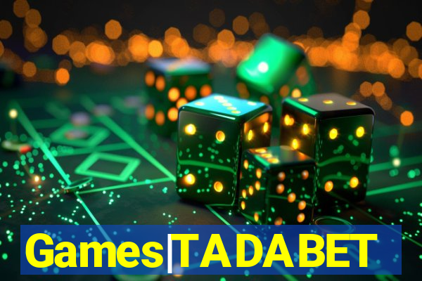 Games|TADABET